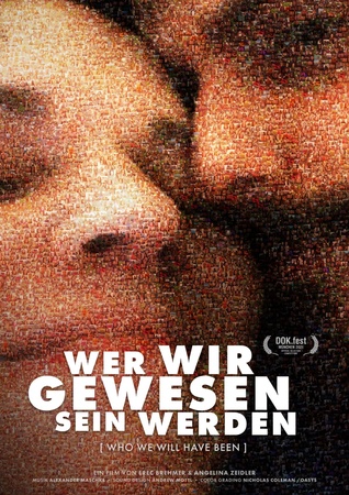 Filmplakat "Wer wir gewesen sein werden"